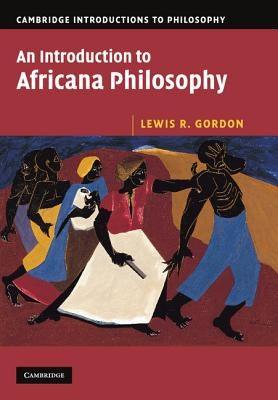 An Introduction to Africana Philosophy - Paperback |  Diverse Reads