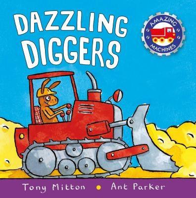 Dazzling Diggers - Paperback | Diverse Reads