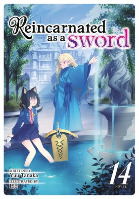 Reincarnated as a Sword (Light Novel) Vol. 14 - Paperback | Diverse Reads