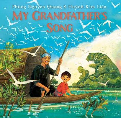 My Grandfather's Song - Hardcover | Diverse Reads