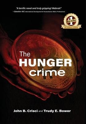 The Hunger Crime - Hardcover | Diverse Reads