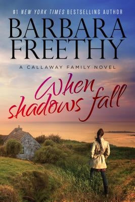 When Shadows Fall (Callaways Series #7) - Hardcover | Diverse Reads