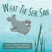 What The Seal Saw - Paperback | Diverse Reads
