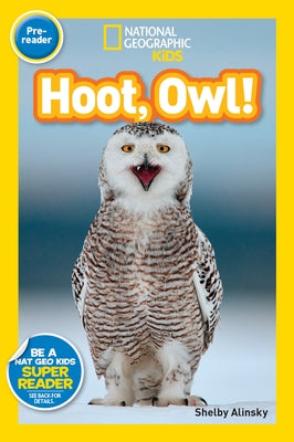 Hoot, Owl! (National Geographic Readers Series) - Paperback | Diverse Reads