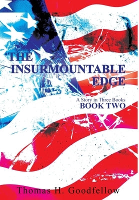 The Insurmountable Edge Book Two: A Story in Three Books - Hardcover | Diverse Reads