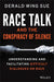 Race Talk and the Conspiracy of Silence: Understanding and Facilitating Difficult Dialogues on Race - Paperback | Diverse Reads