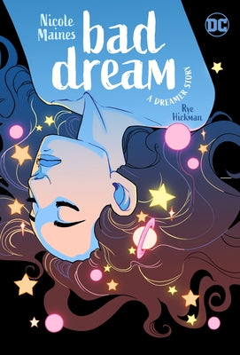 Bad Dream: A Dreamer Story - Paperback | Diverse Reads