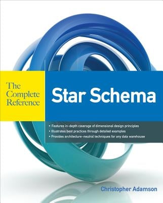 Star Schema The Complete Reference / Edition 1 - Paperback | Diverse Reads