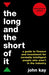 The Long and the Short of It (International edition): A guide to finance and investment for normally intelligent people who aren't in the industry - Paperback | Diverse Reads