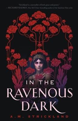 In the Ravenous Dark - Paperback