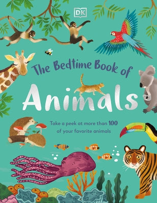 The Bedtime Book of Animals - Hardcover | Diverse Reads