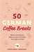 50 German Coffee Breaks: Short activities to improve your German one cup at a time - Paperback | Diverse Reads