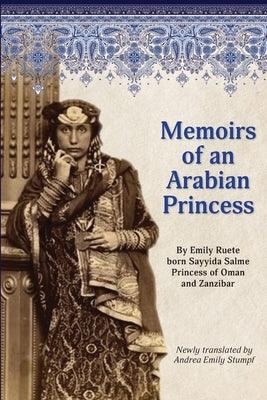 Memoirs of an Arabian Princess: An Accurate Translation of Her Authentic Voice - Paperback | Diverse Reads