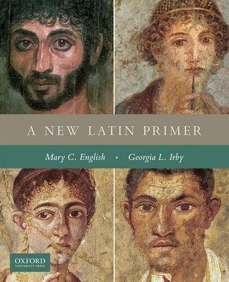 A New Latin Primer - Paperback