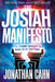 The Josiah Manifesto: The Ancient Mystery & Guide for the End Times - Hardcover | Diverse Reads