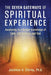 The Seven Gateways of Spiritual Experience: Awakening to a Deeper Knowledge of Love, Life Balance, and God - Paperback | Diverse Reads