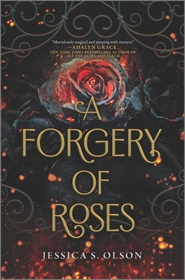 A Forgery of Roses - Hardcover | Diverse Reads