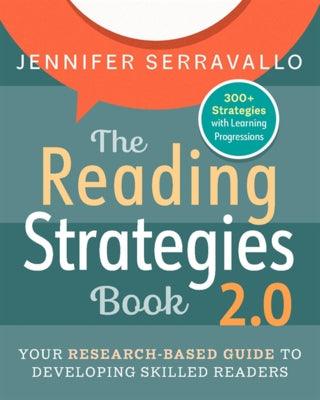 The Reading Strategies Book 2.0: Your Research-Based Guide to Developing Skilled Readers - Paperback | Diverse Reads