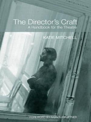 The Director's Craft: A Handbook for the Theatre / Edition 1 - Paperback | Diverse Reads