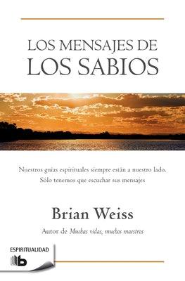 Los Mensajes de Los Sabios / Messages from the Masters - Paperback | Diverse Reads