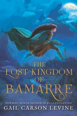 The Lost Kingdom of Bamarre - Library Binding | Diverse Reads
