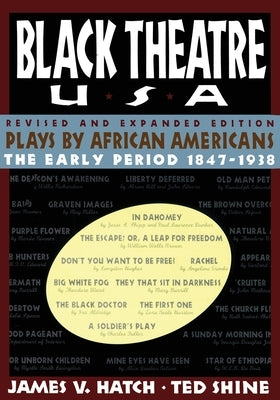 Black Theatre USA Revised and Expanded Edition, Vo: Plays by African Americans From 1847 to Today - Paperback | Diverse Reads