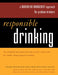 Responsible Drinking: A Moderation Management Approach for Problem Drinkers with Worksheet - Paperback | Diverse Reads