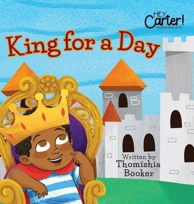 King for a Day - Hardcover | Diverse Reads