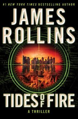 Tides of Fire: A Thriller - Hardcover | Diverse Reads
