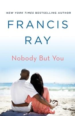 Nobody But You - Paperback | Diverse Reads