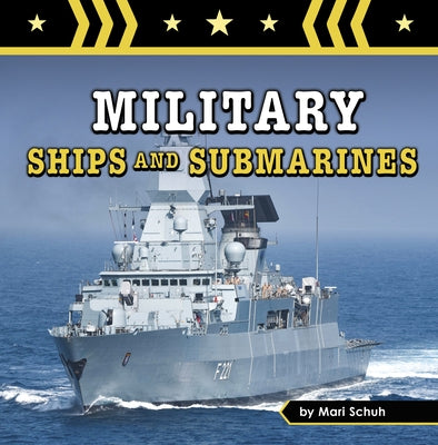 Military Ships and Submarines - Paperback | Diverse Reads