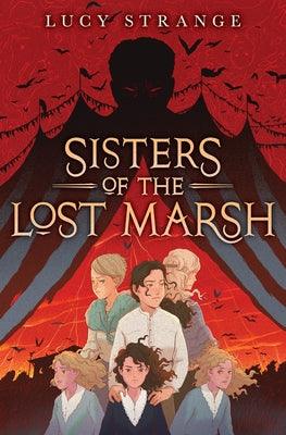 Sisters of the Lost Marsh - Hardcover | Diverse Reads
