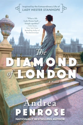 The Diamond of London: A Fascinating Historical Novel of the Regency Based on True History - Paperback | Diverse Reads