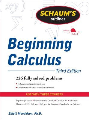 Schaum's Outline of Beginning Calculus - Paperback | Diverse Reads