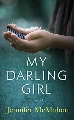 My Darling Girl - Library Binding | Diverse Reads