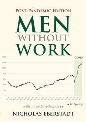 Men Without Work: Post-Pandemic Edition (2022) - Paperback | Diverse Reads