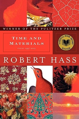 Time and Materials: Poems 1997-2005: A Pulitzer Prize Winner - Paperback | Diverse Reads