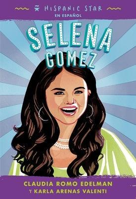 Hispanic Star En Español: Selena Gomez - Paperback