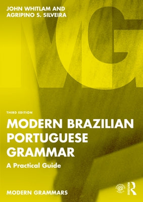 Modern Brazilian Portuguese Grammar: A Practical Guide - Paperback | Diverse Reads