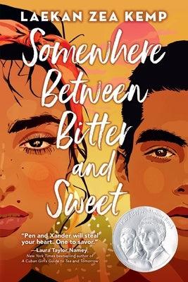 Somewhere Between Bitter and Sweet - Hardcover | Diverse Reads