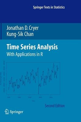 Time Series Analysis: With Applications in R - Hardcover | Diverse Reads