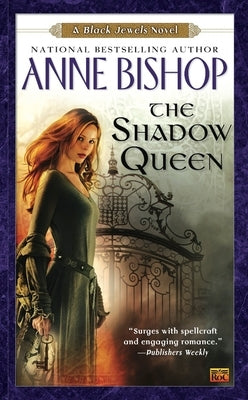 The Shadow Queen (Black Jewels Series #6) - Paperback | Diverse Reads