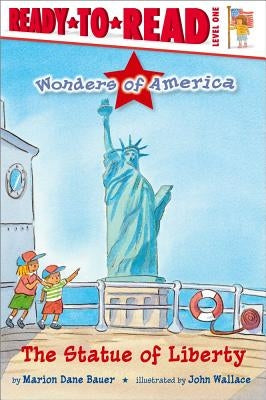 The Statue of Liberty (Wonders of America Series) - Paperback | Diverse Reads