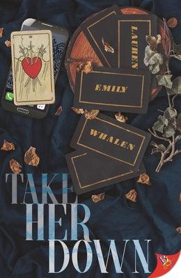 Take Her Down - Paperback | Diverse Reads