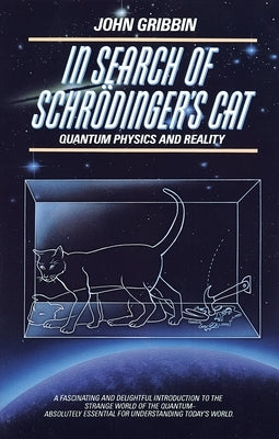 In Search of Schrodinger's Cat: Quantam Physics And Reality - Paperback | Diverse Reads