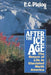 After the Ice Age: The Return of Life to Glaciated North America - Paperback | Diverse Reads
