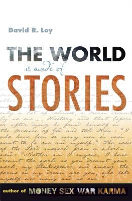 The World Is Made of Stories - Paperback | Diverse Reads
