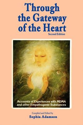 Through the Gateway of the Heart, Second Edition - Paperback | Diverse Reads