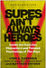 Supes Ain't Always Heroes: Inside the Complex Characters and Twisted Psychology of the Boys - Paperback | Diverse Reads