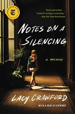 Notes on a Silencing: A Memoir - Paperback | Diverse Reads